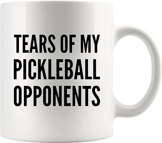 Tears of My Pickleball Opponents Mug